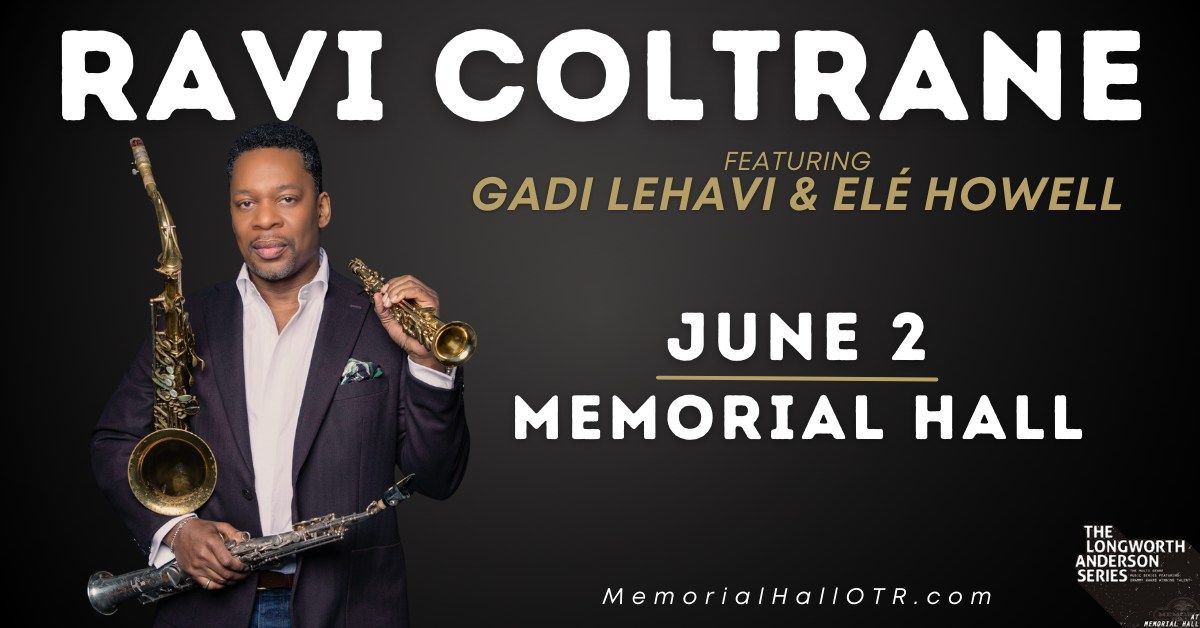 RAVI COLTRANE featuring Gadi Lehavi and El\u00e9 Howell