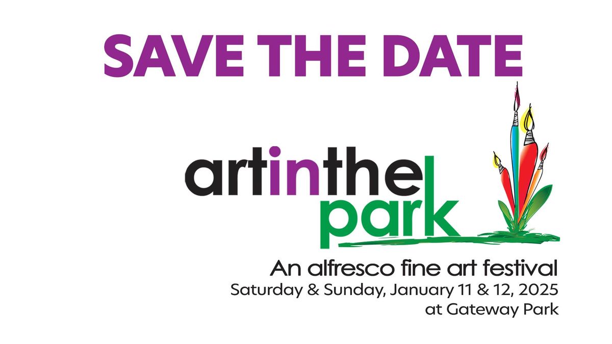 SAVE THE DATE: Art in the Park 2025