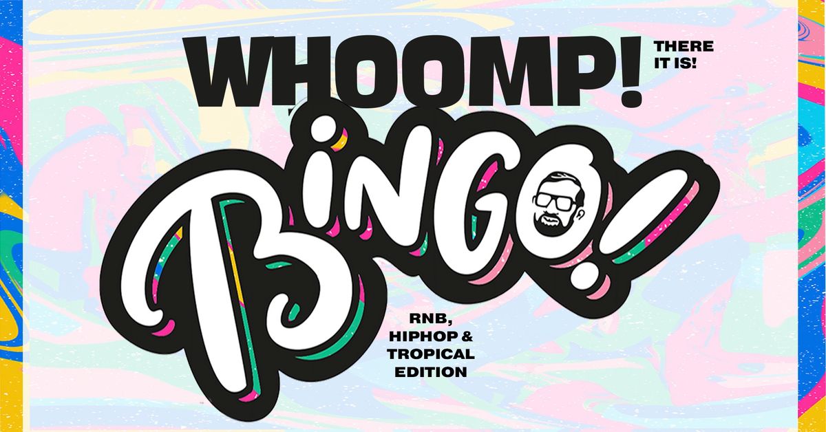 Whoomp! There It Is! Music Bingo *RNB, HipHop, Tropical Edition* *UITVERKOCHT!*