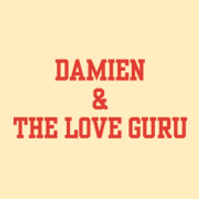 Damien & The Love Guru