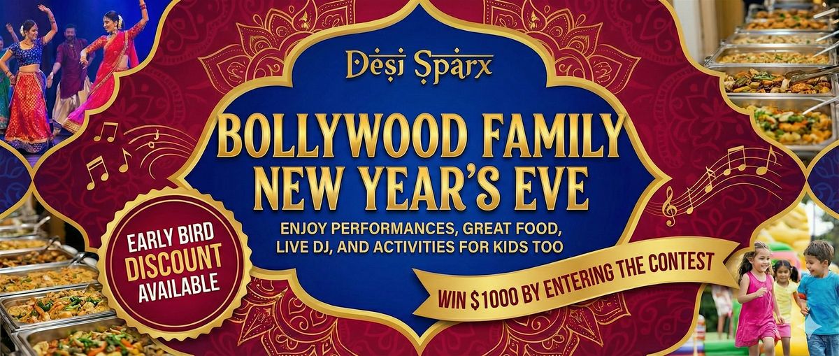 Bollywood Night \u2013 New Year\u2019s Eve Family Party 2025