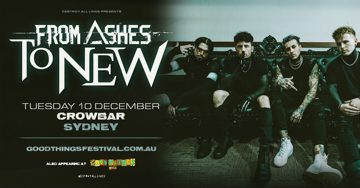 From Ashes To New \/\/ Sydney \/\/ Good Things Festival Sideshow \/\/ Crowbar