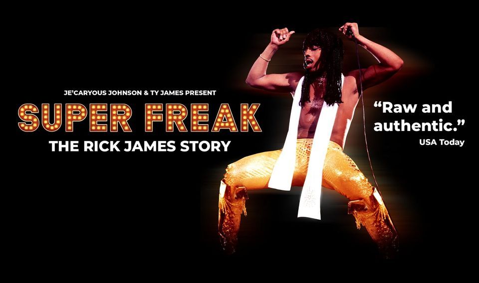 SUPER FREAK: The Rick James Story