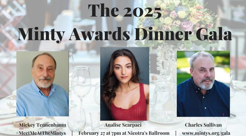 The 2025 Minty Awards Dinner Gala