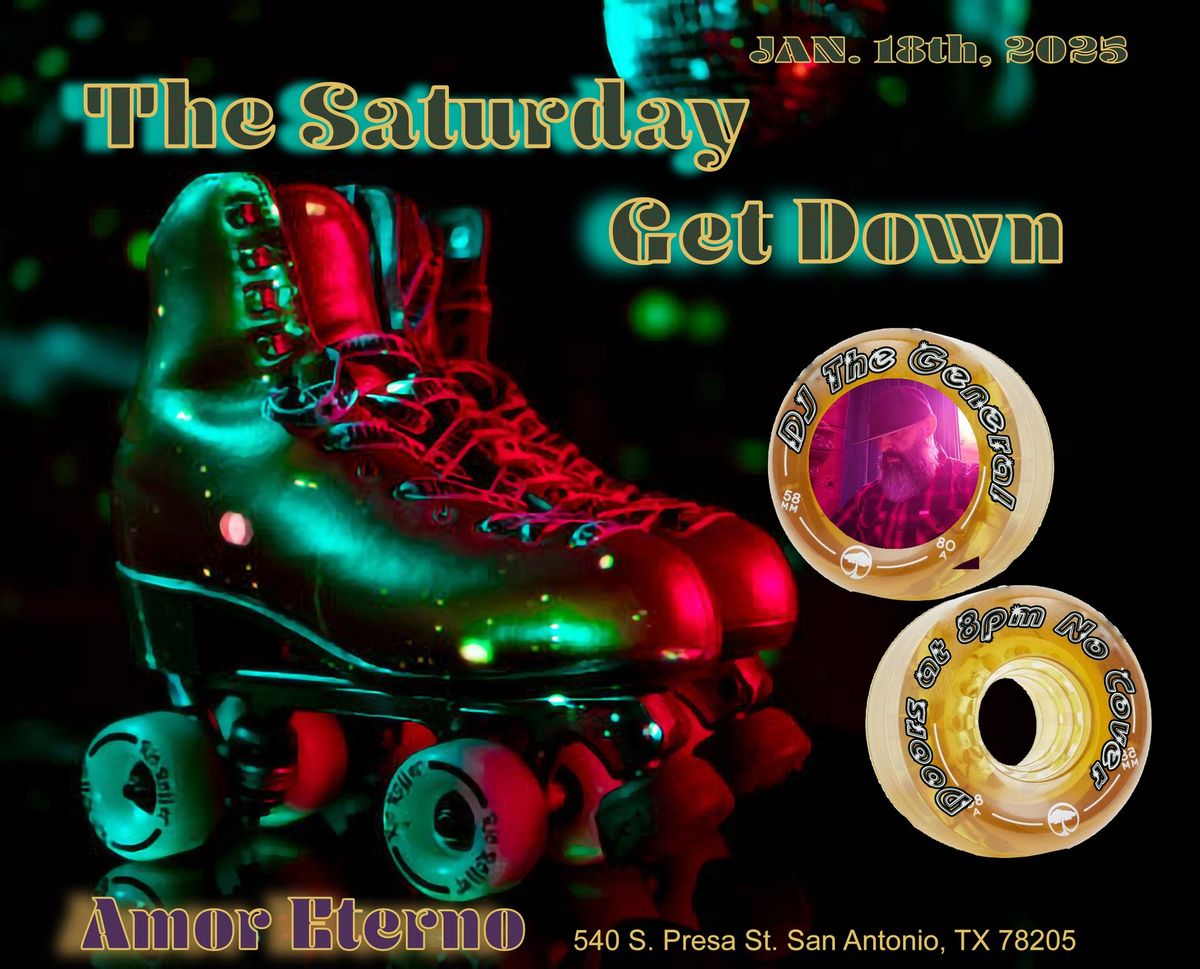 The Saturday Get Down