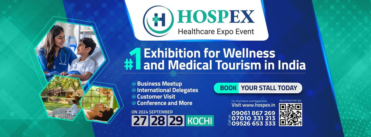 HOSPEX HEALTHCARE EXPO 2024- KOCHI