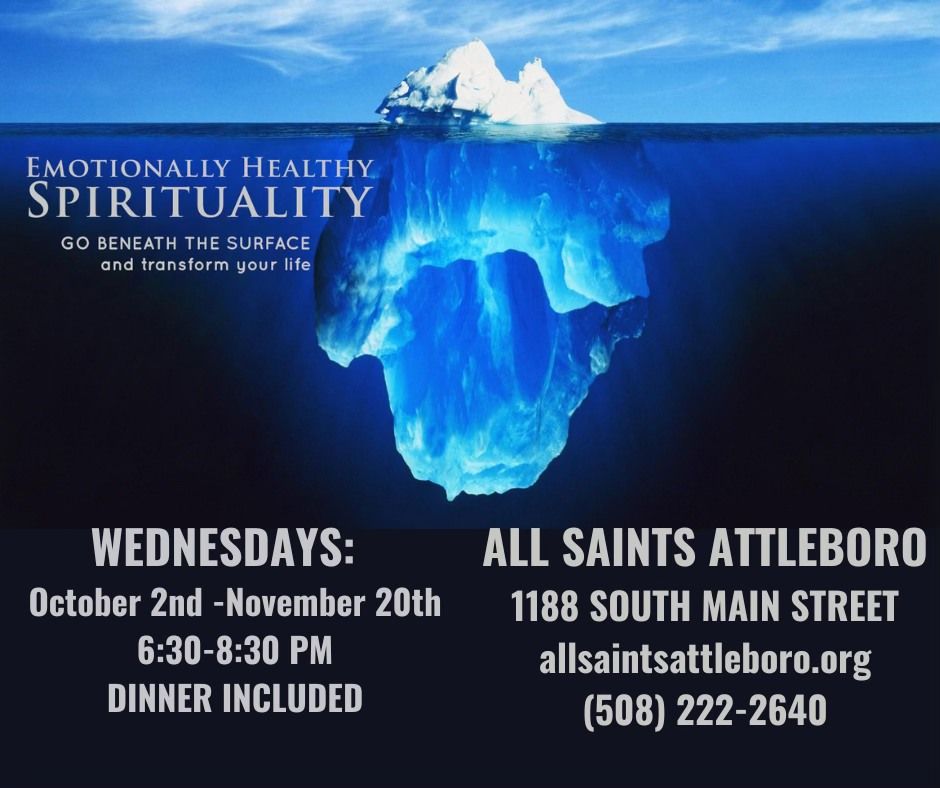 Emotionally Healthy Spirituality 8-week series