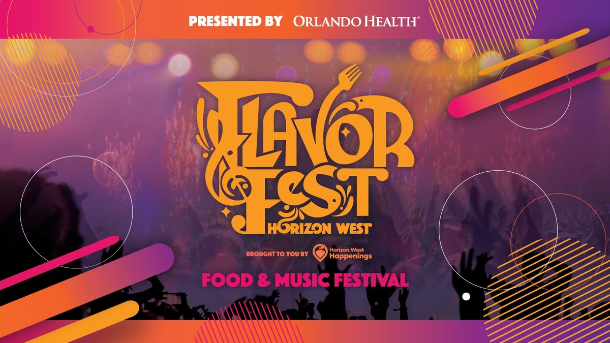 Flavor Fest Horizon West 2024