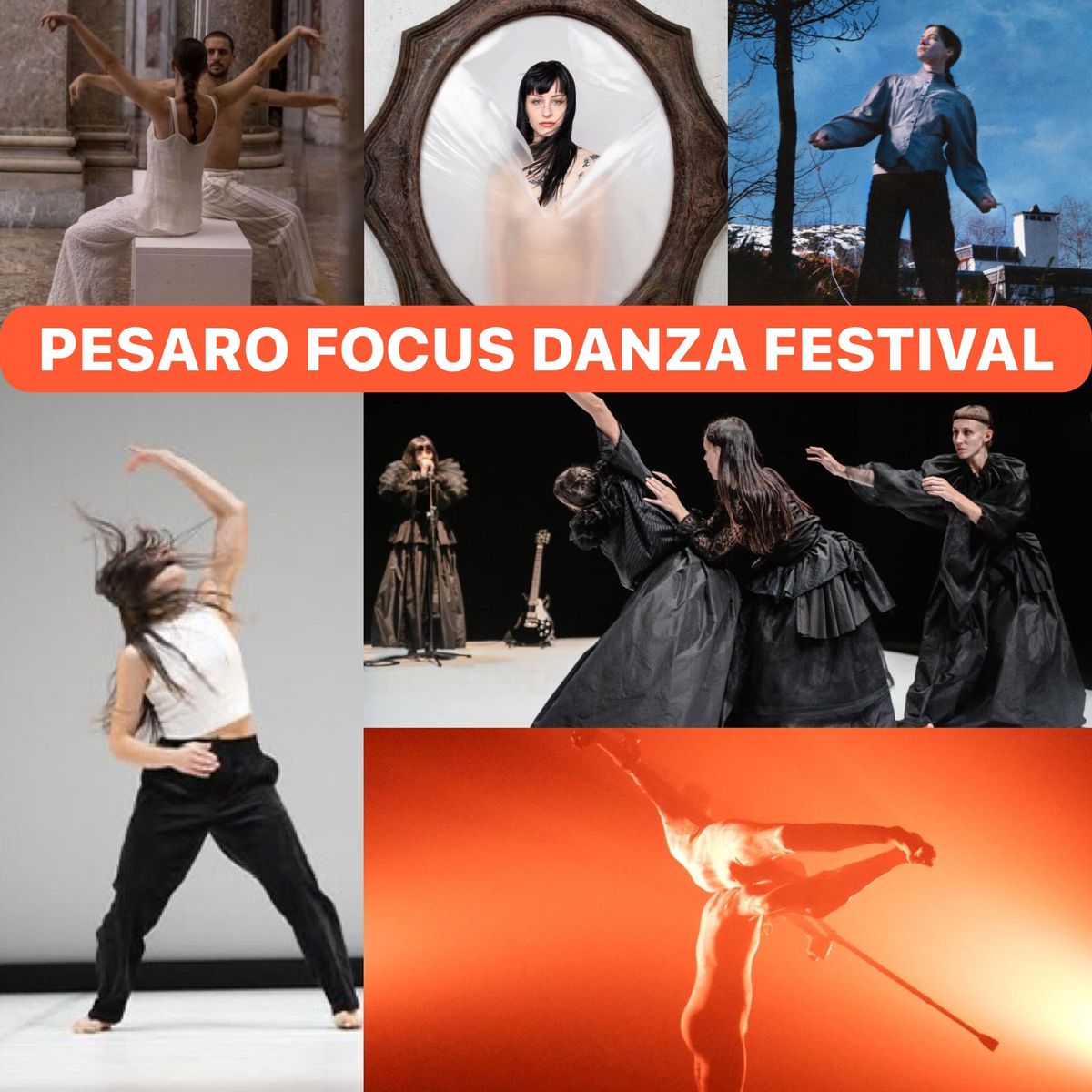 PESARO FOCUS DANZA FESTIVAL 2025