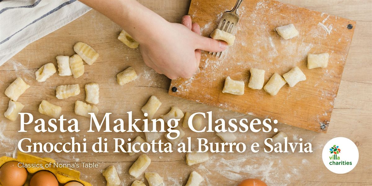Pasta Making Class: Gnocchi di Ricotta al Burro e Salvia