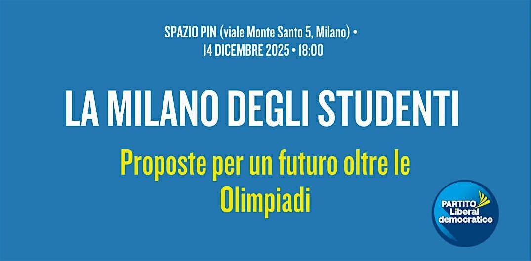 La Milano degli studenti - Proposte per un futuro oltre le Olimpiadi