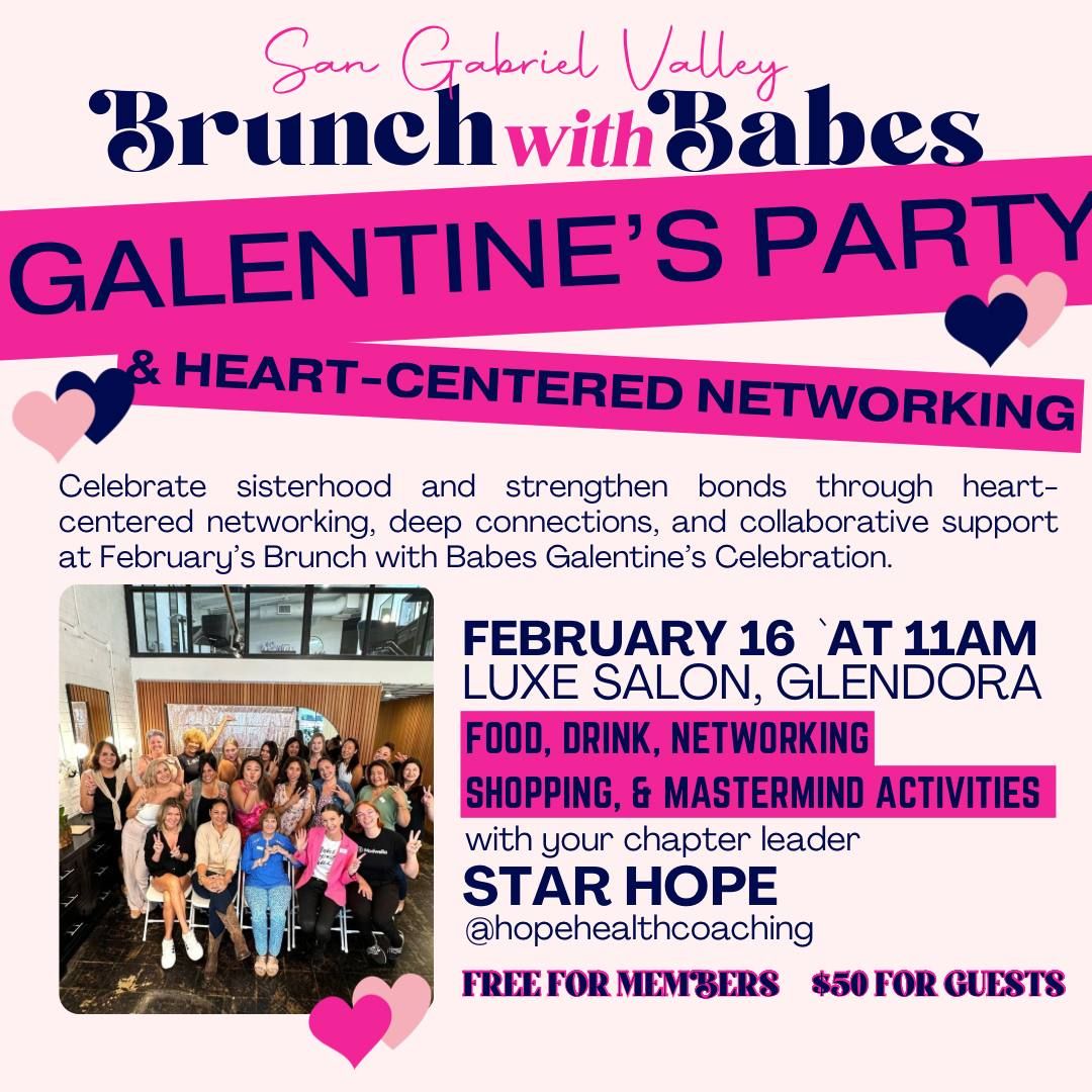 Galentine's & Heart Centered Networking