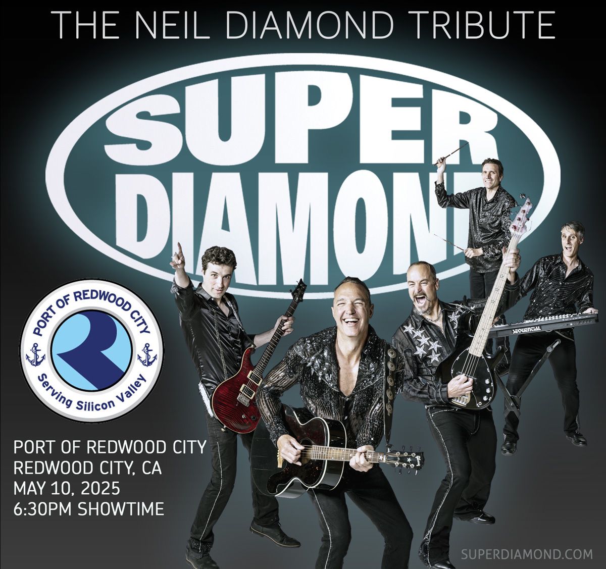 SUPER DIAMOND - The Neil Diamond Tribute in Redwood City