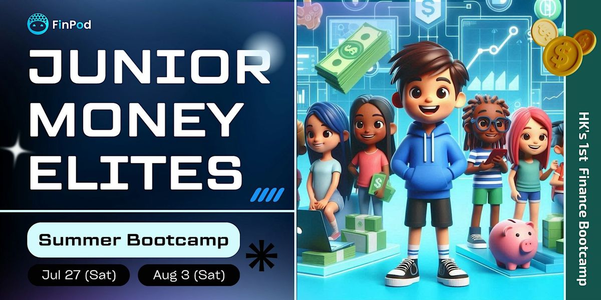 Junior Money Elites - Summer Bootcamp | English Session