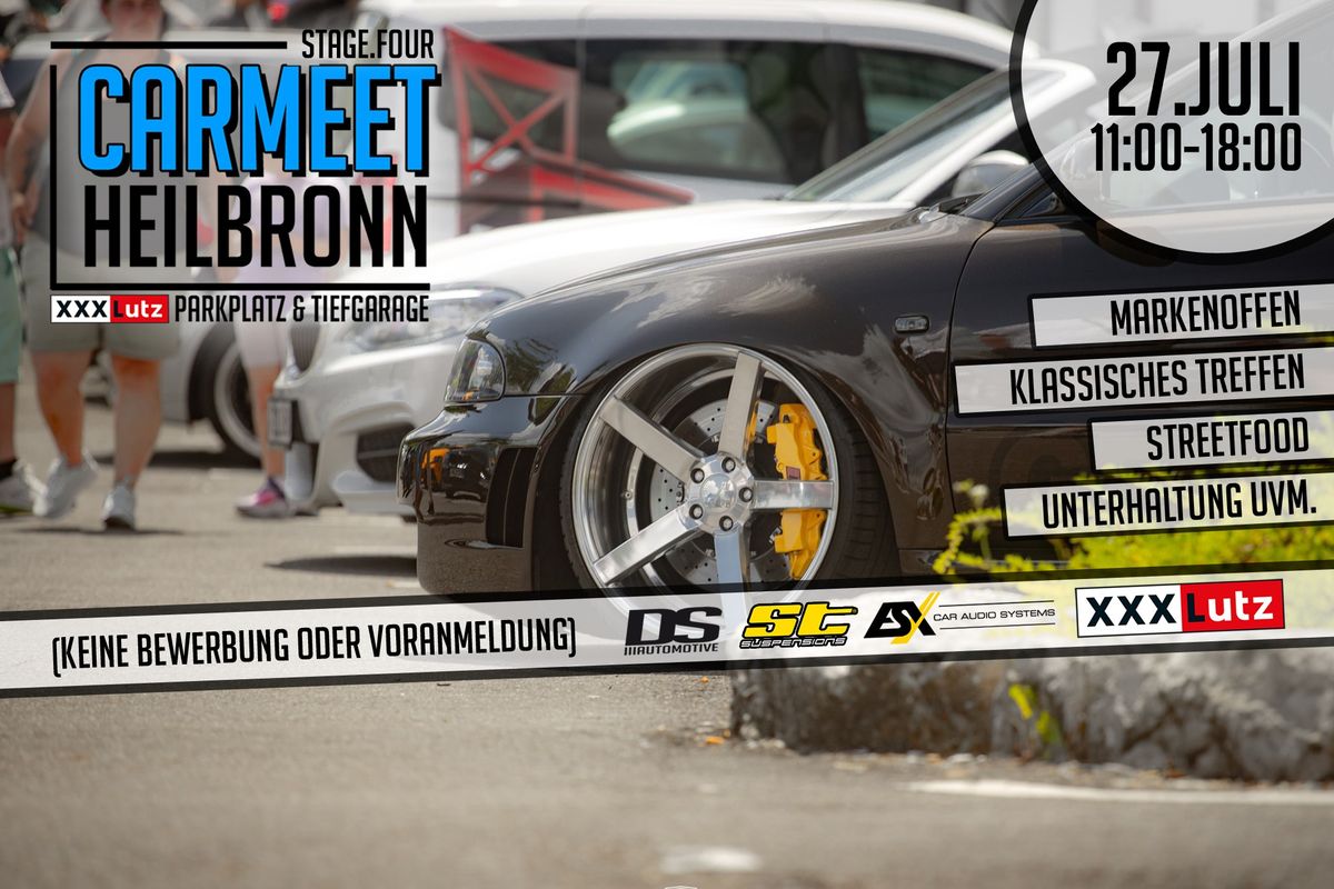 CARMEET Heilbronn \/ Stage Four