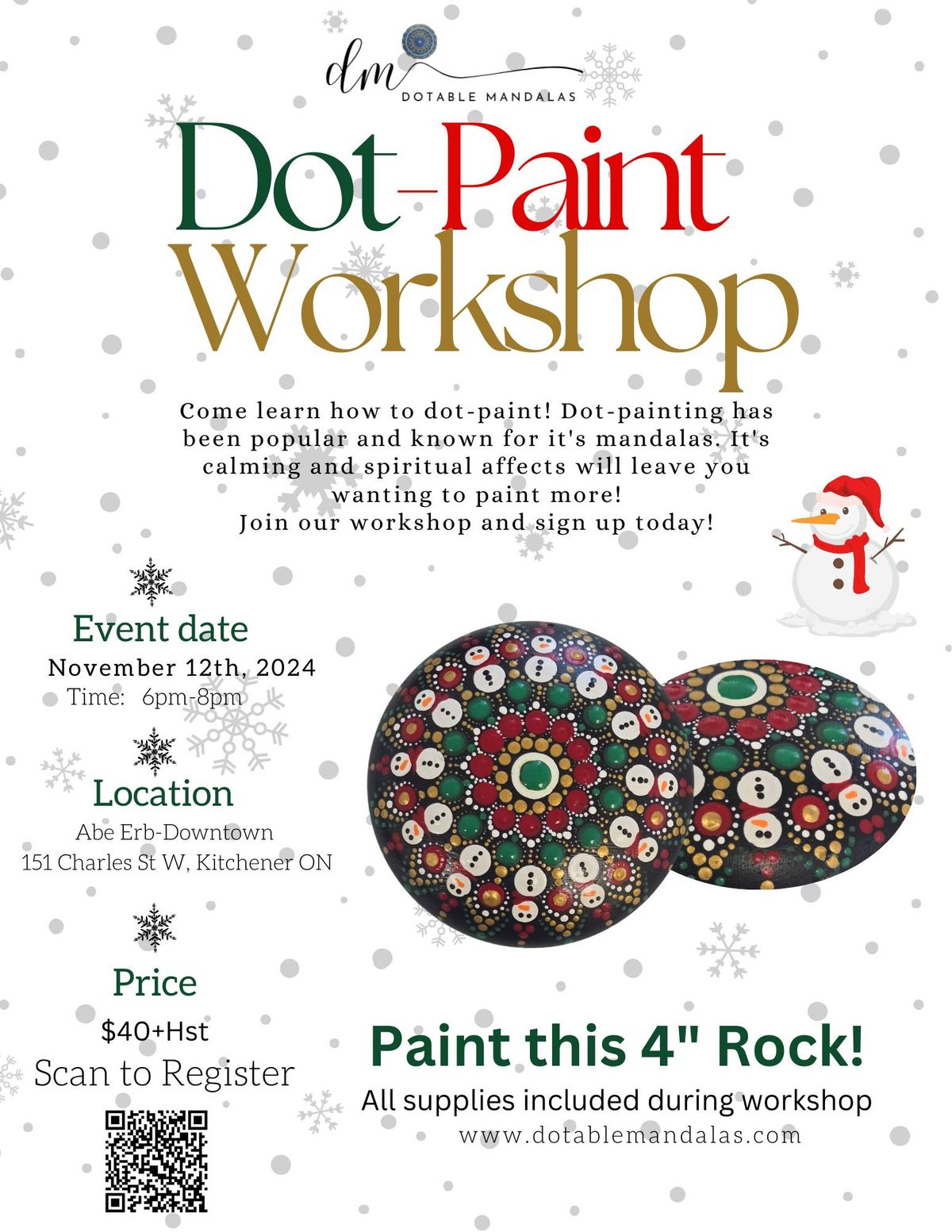 Kitchener-Abe Erb -4" Holiday\/Snowman Rock Dot-Paint Night