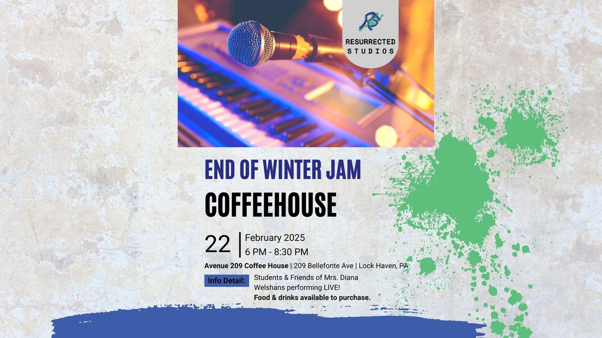 End of Winter Jam Coffeehouse