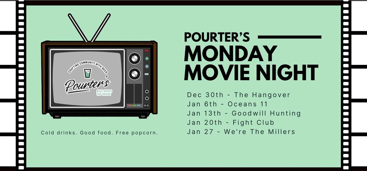 Monday Movie Night @ POURter's