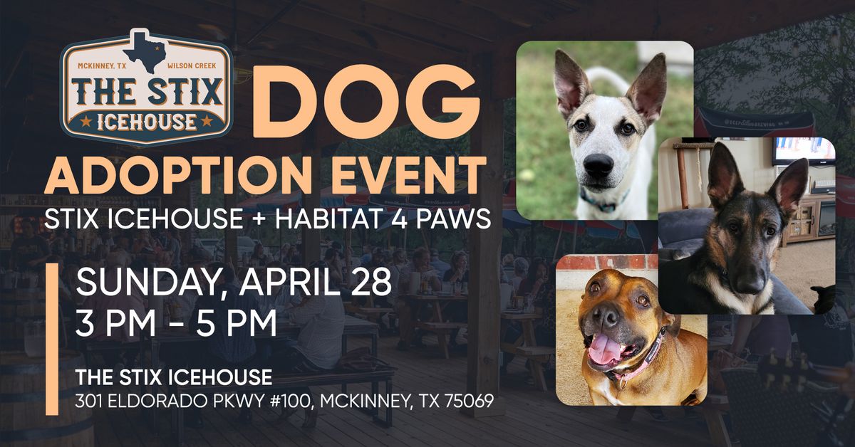 Dog Adoption Event at The Stix Icehouse