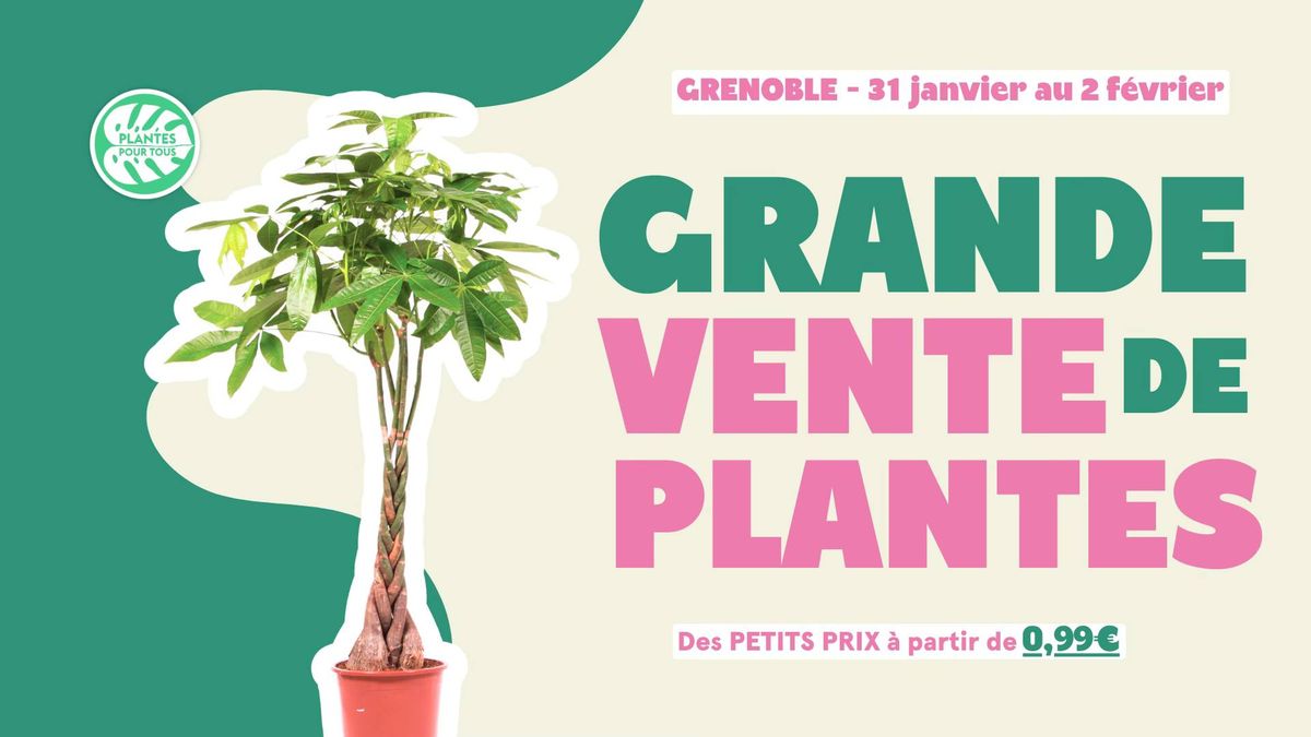 Grande Vente de Plantes Grenoble 