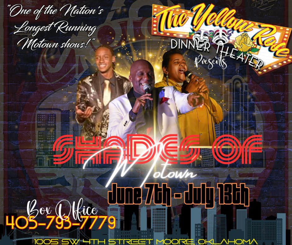 The Yellow Rose Dinner Theater presents" Shades of Motown"