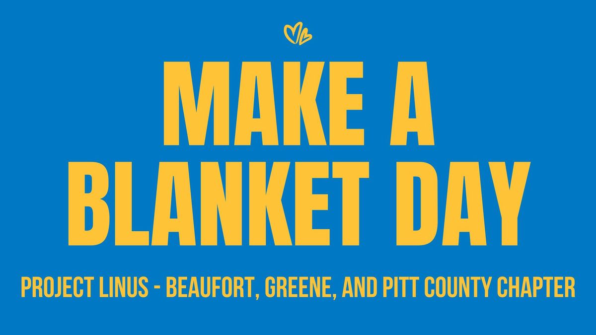 Make A Blanket Day