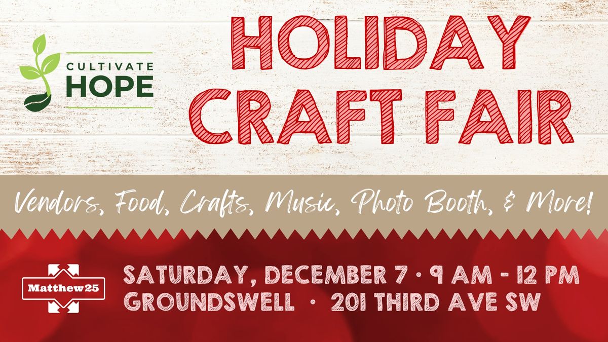 Cultivate Hope Holiday Craft Fair