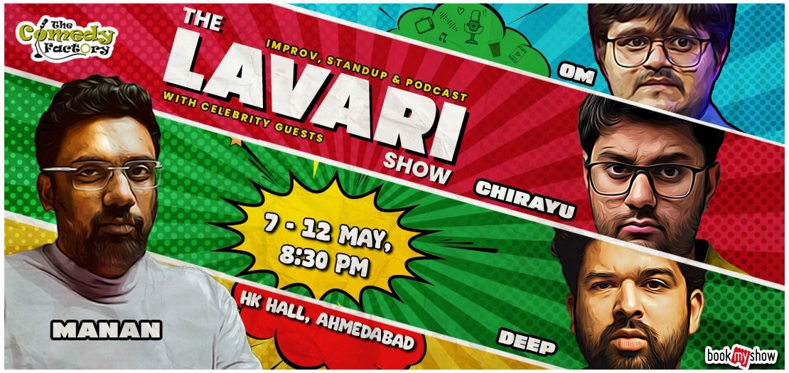The Lavari Show | Ahmedabad | 7th to 12th May
