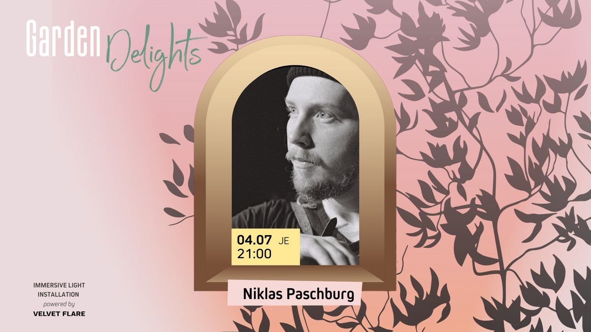 GARDEN DELIGHTS | Niklas Paschburg