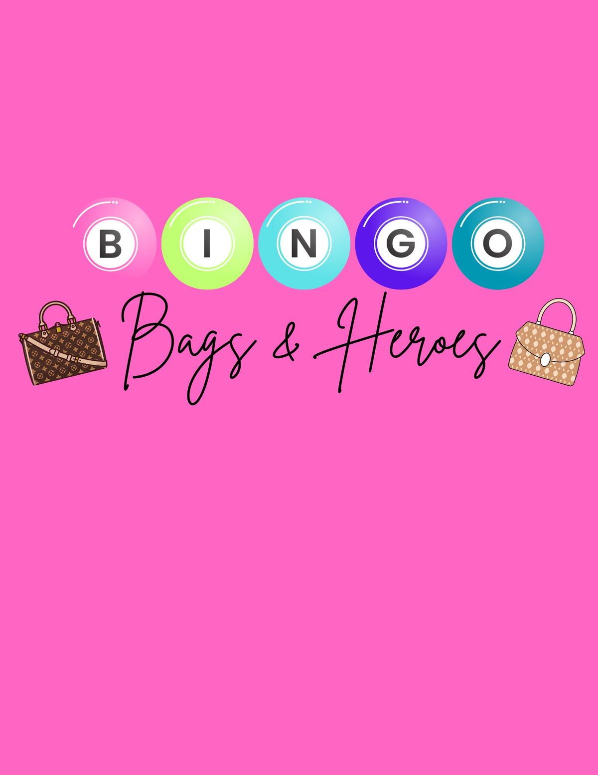 2025 BINGO BAGS & HEROES