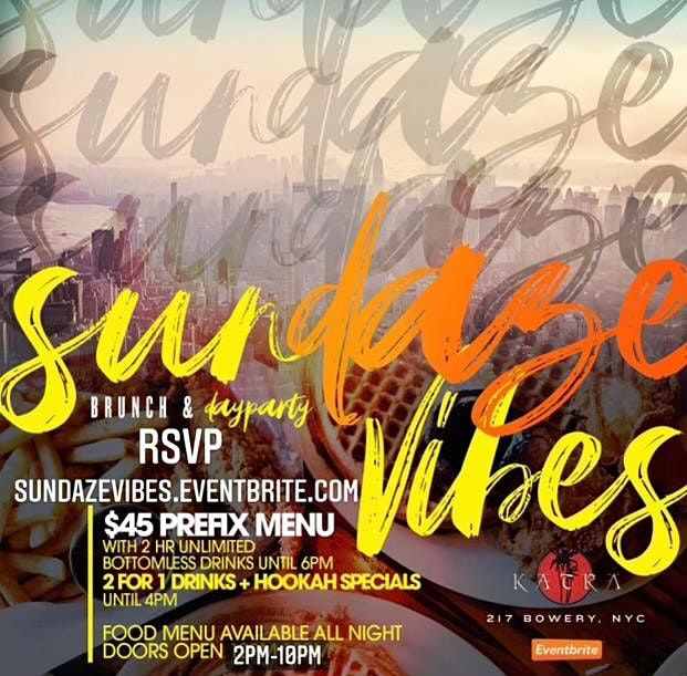 Sundaze Brunch Vibez Day Party Katra NYC