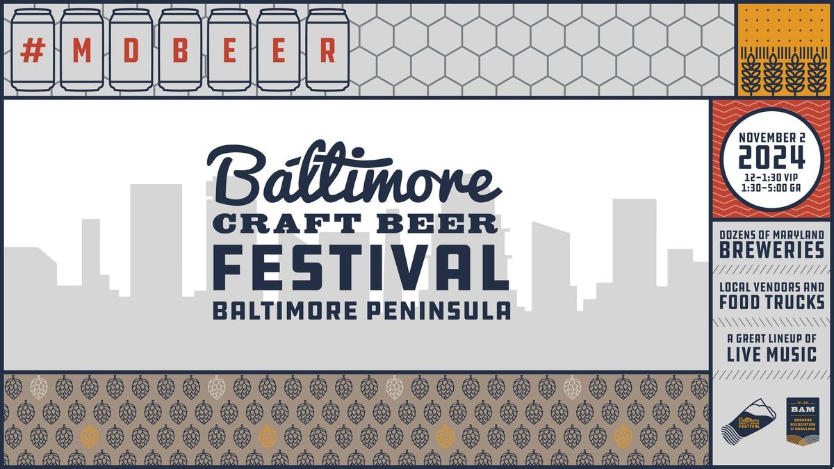 2024 Baltimore Craft Beer Festival