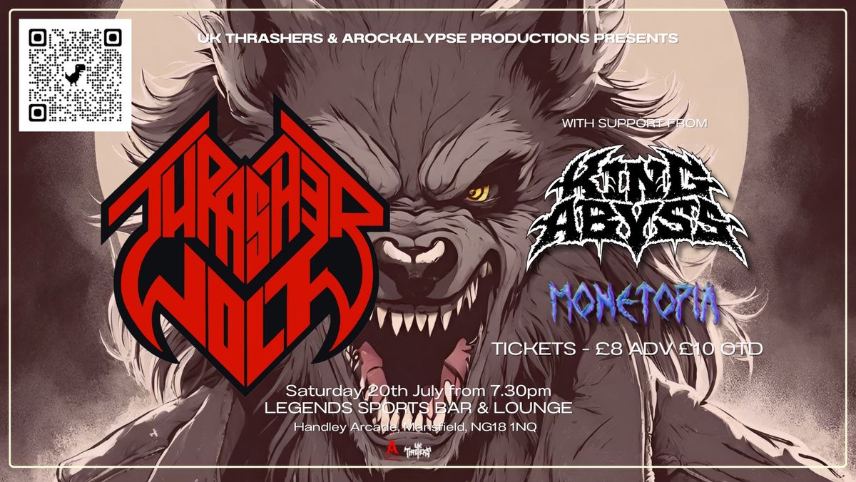 Thrasherwolf \/\/ King Abyss \/\/ Monetopia plus Afterparty at Legends Sports Bar & Lounge, Mansfield