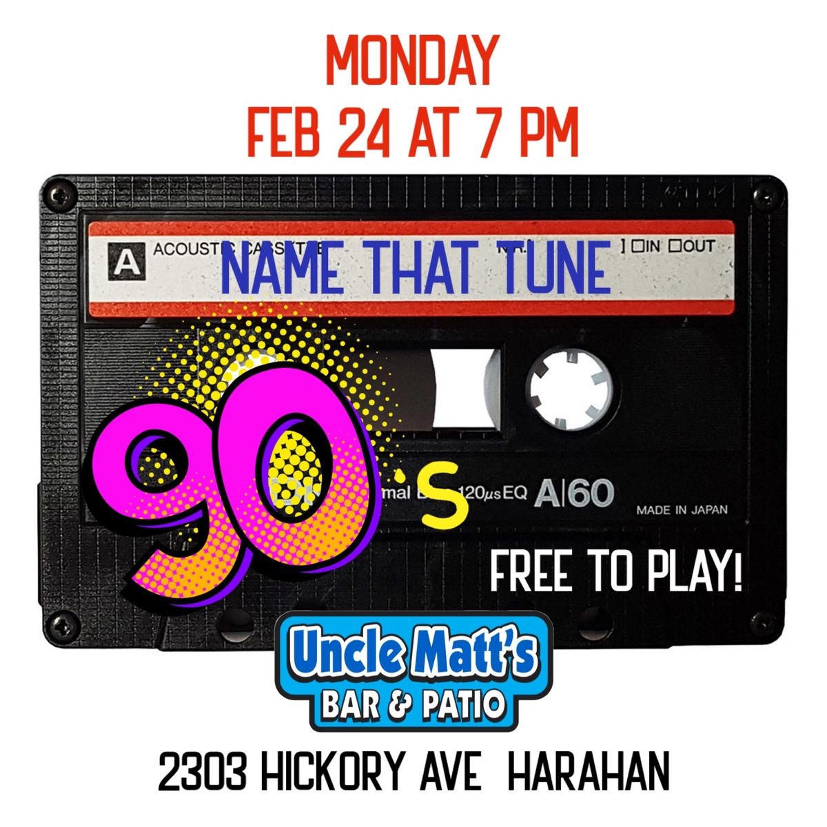 Name That 90s Song at Uncle Matt's- Free to play!