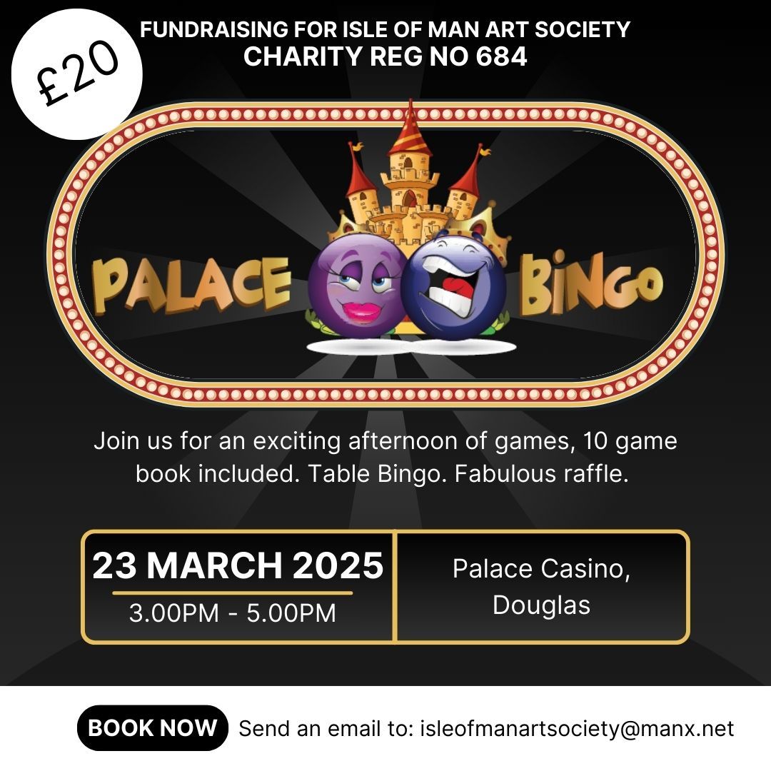 Bingo afternoon 23 March - Isle of Man Art Society fundraiser