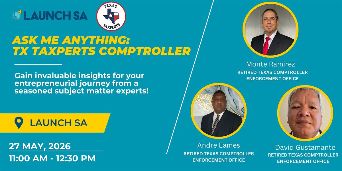 Ask Me Anything: TX Taxperts Comptroller