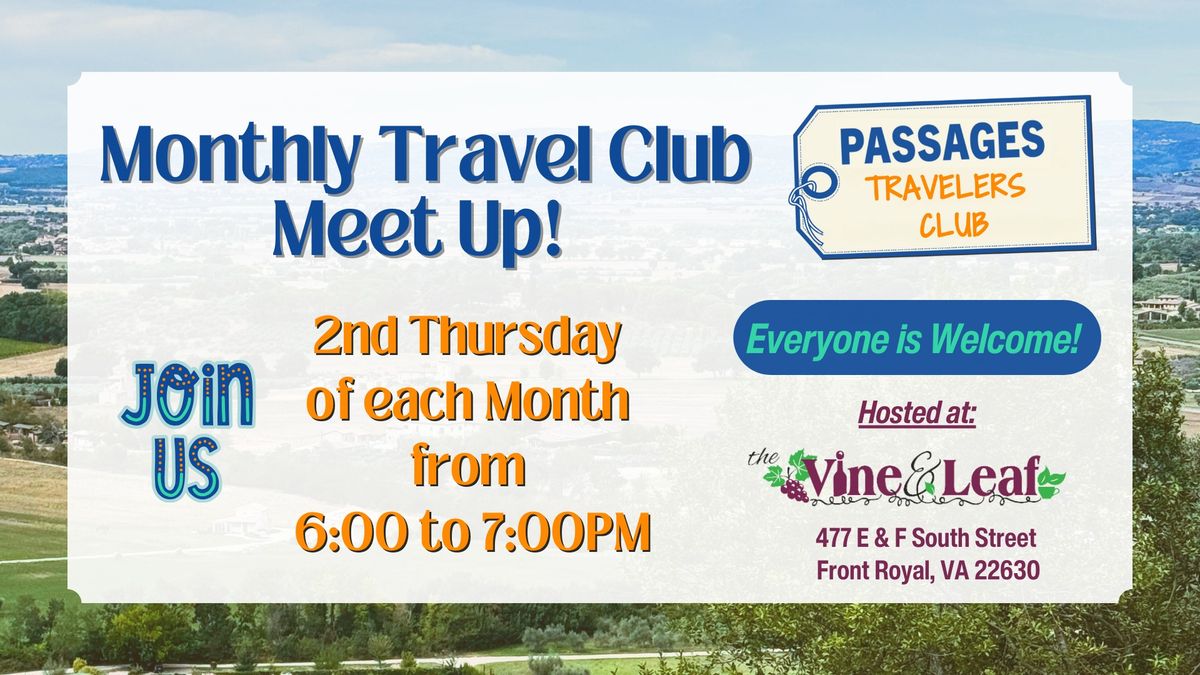 Monthly Travel Club Meetup