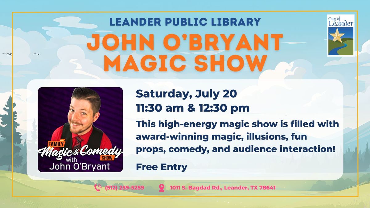 John O'Bryant Magic Show