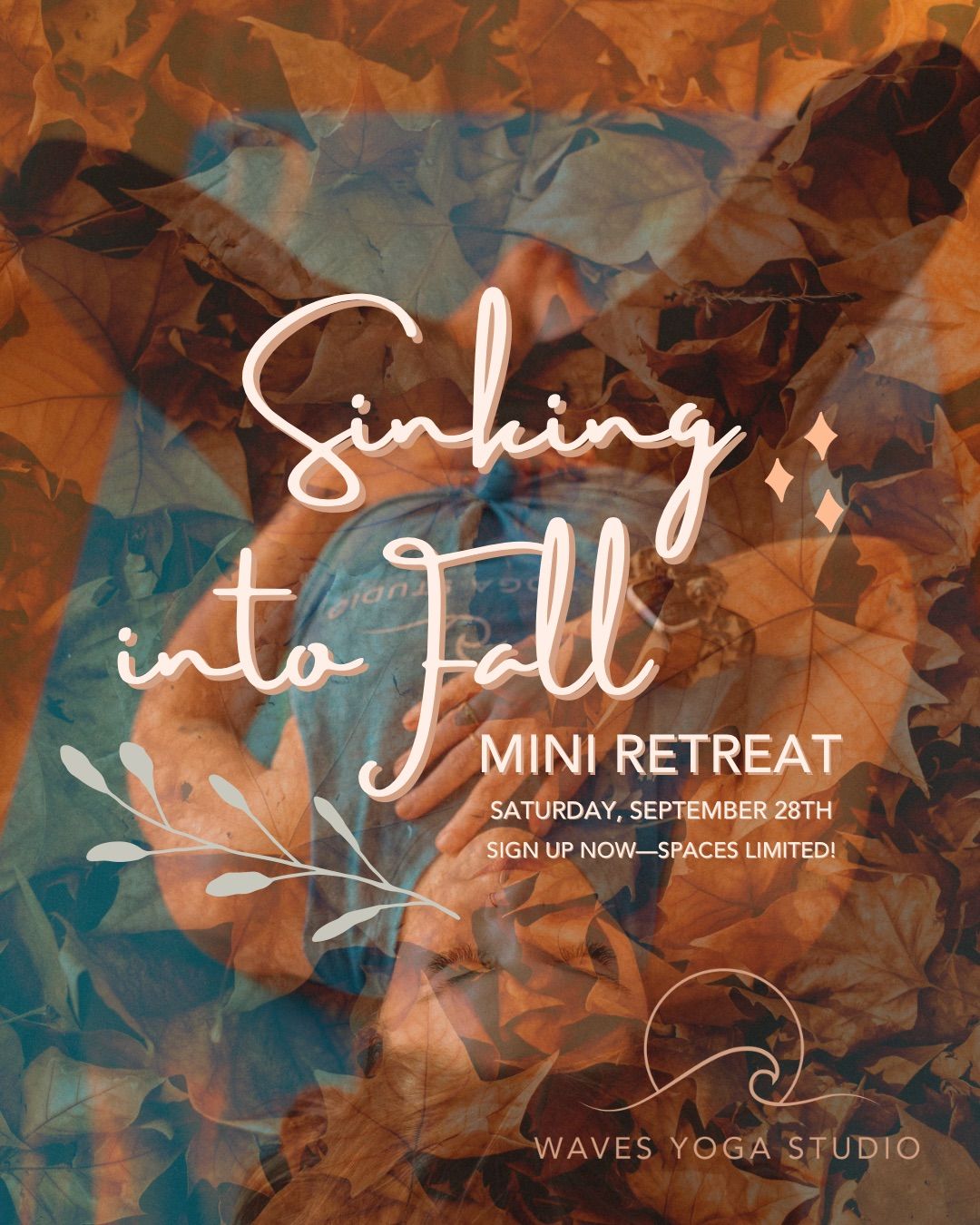 Sinking into Fall: Mini Retreat