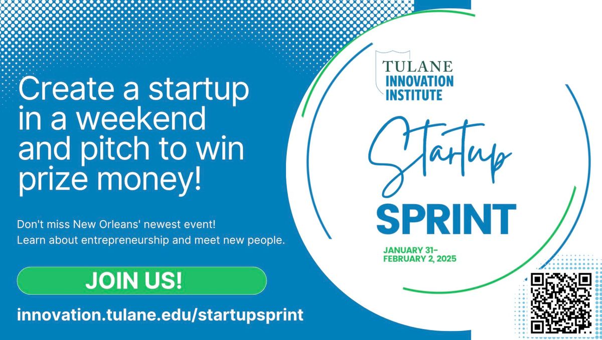 Tulane University Innovation Institute Startup Sprint