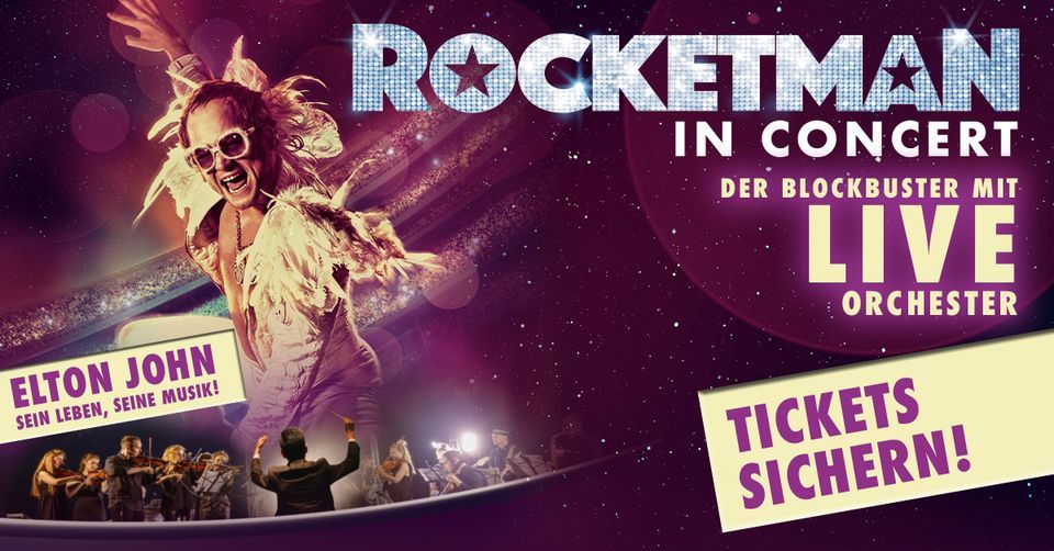 Rocketman in Concert - Tour 2024 | Hamburg