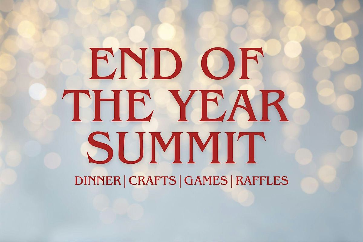 End of the Year Summit