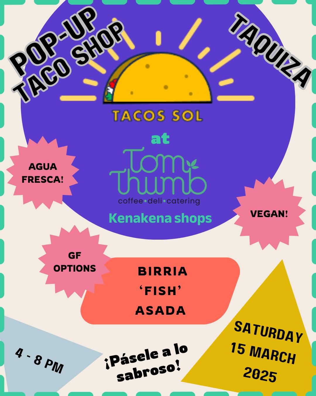 TACO POP-UP SHOP at Tom Thumb