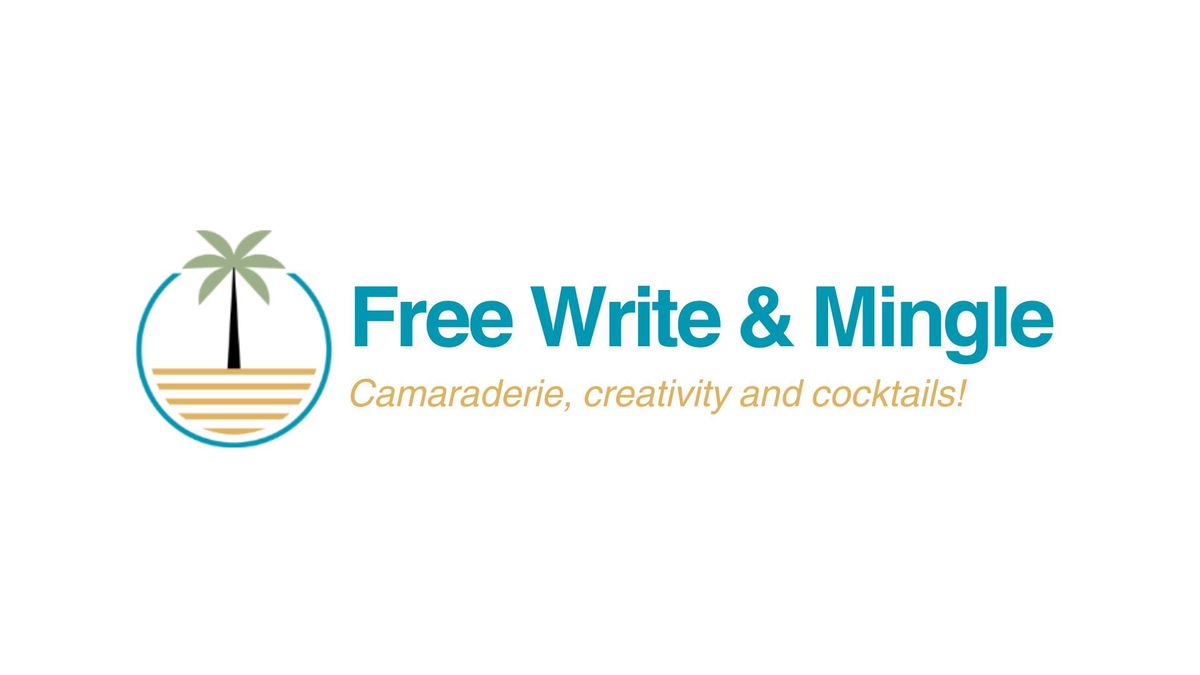 Free Write & Mingle!