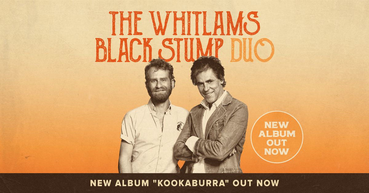 The Whitlams Black Stump Duo - Echuca Paramount Theatre VIC