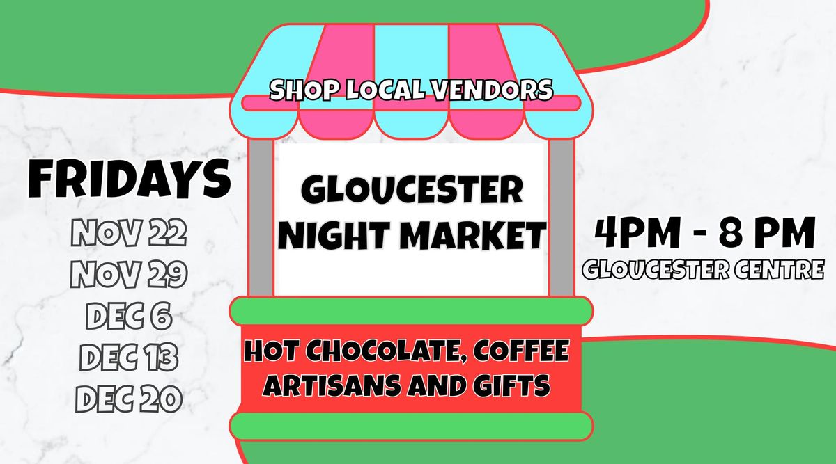 Holiday Gloucester Night Market