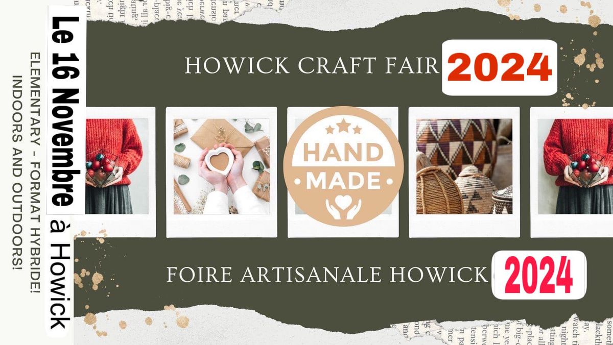 Howick's 44th Craft Faire - le 44e Foire artisnale D'Howick