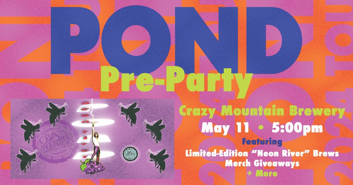 Pond Pre-Party