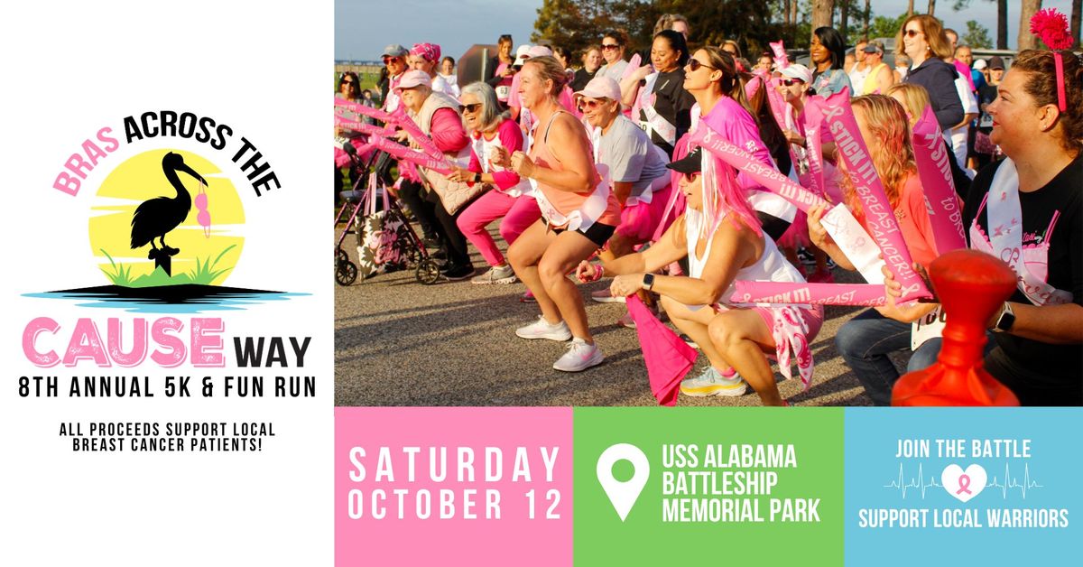 8th Annual Bras Across the CAUSEway 5K & Fun Run