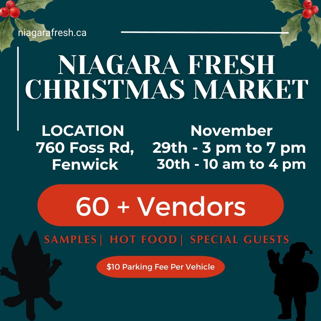 Niagara Fresh Christmas Market (Family Fun Fest)